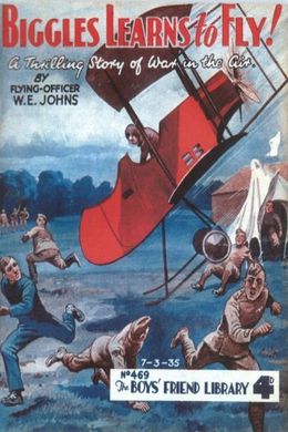 Biggles Learns to Fly by W. E. Johns