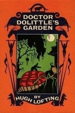 Doctor Dolittle's Garden by Hugh Lofting