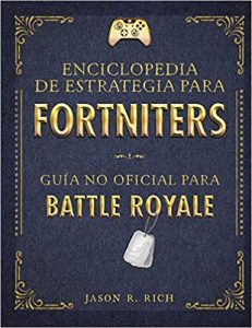 Enciclopedia de estrategia para fortniters