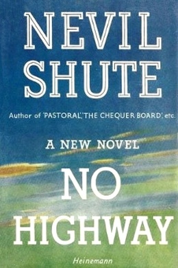 No Highway by Nevil Shute